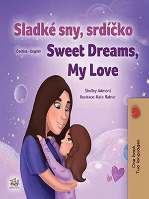 cover image of Sladké sny, srdíčko / Sweet Dreams, My Love